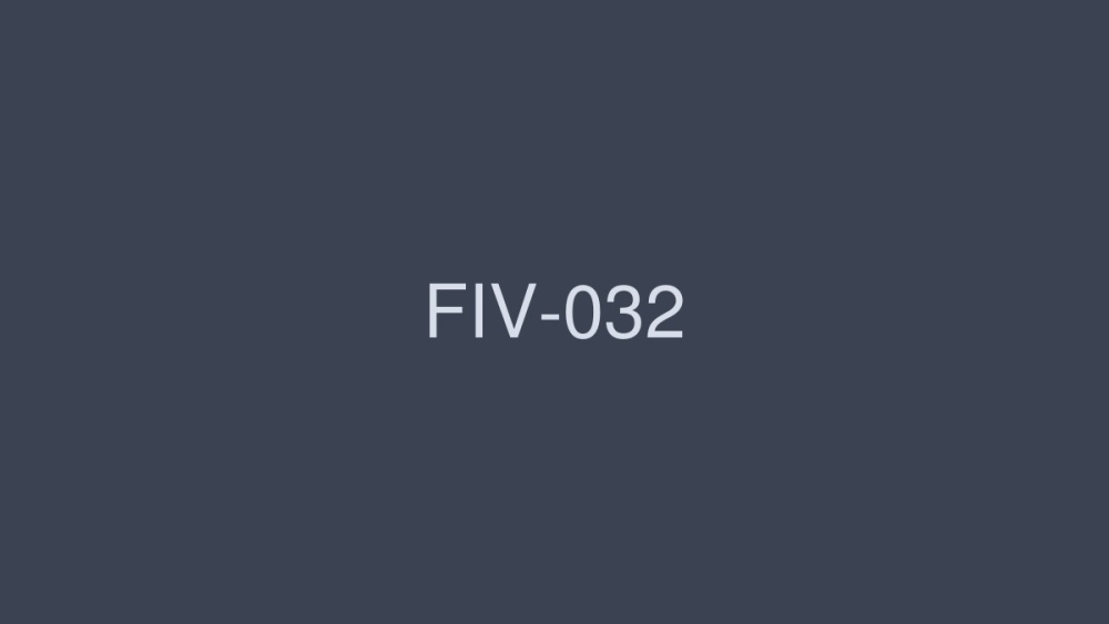 FIV-032 ★★★★★ 五ツ星 ch 동반 SEX 숨겨진 촬영 SP ch.28 생생한 아마추어 딸의 리액션을 철저 도촬 4 시간!